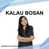 Remember Entertainment - Kalau Bosan (Cover) - Single